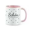Tasse - Schön das es dich gibt