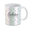 Tasse - Schön das es dich gibt