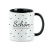 Tasse - Schön das es dich gibt