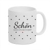 Tasse - Schön das es dich gibt